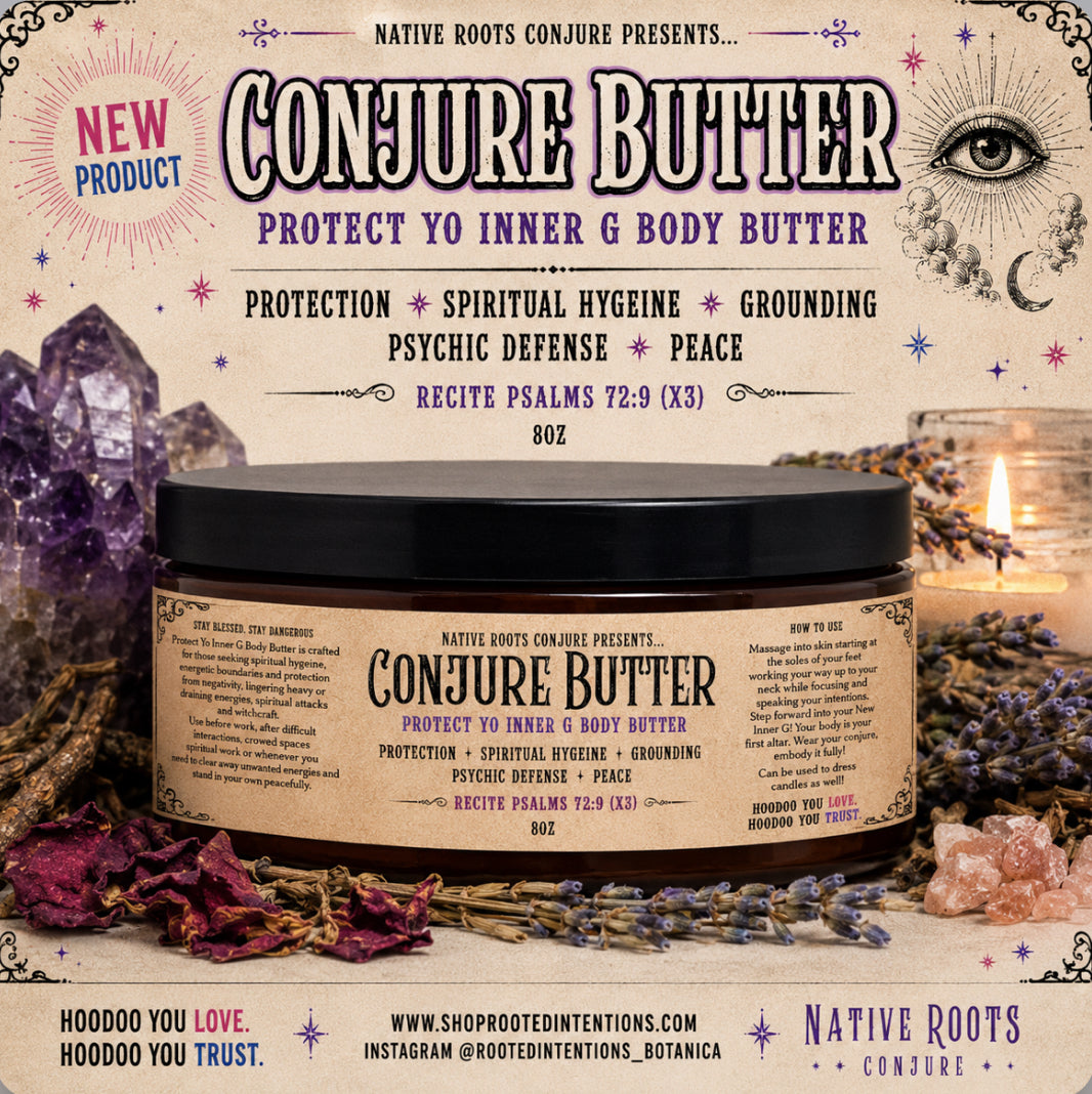 Conjure Butter: Protect Yo Inner G