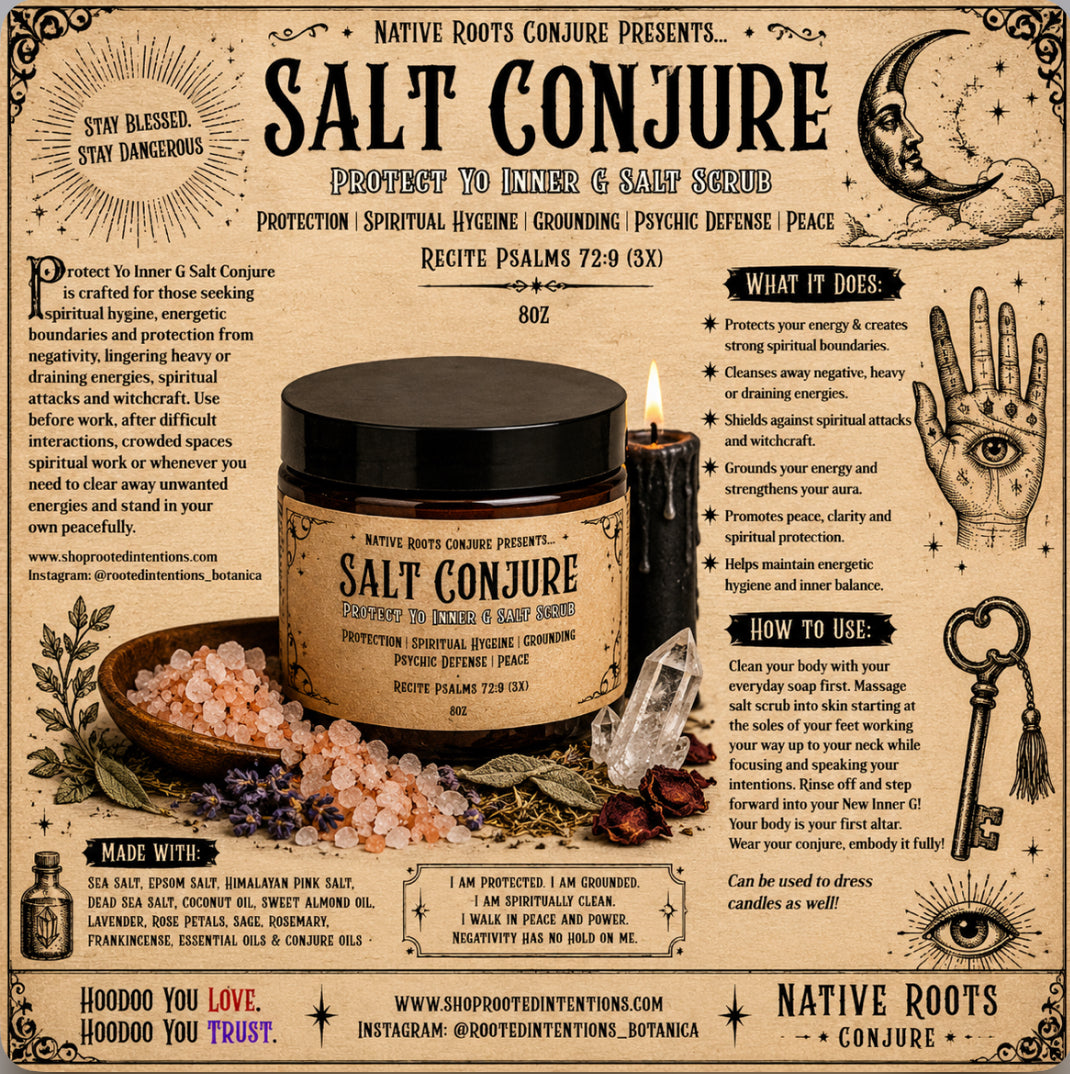 Salt Conjure: Protect Your Inner G