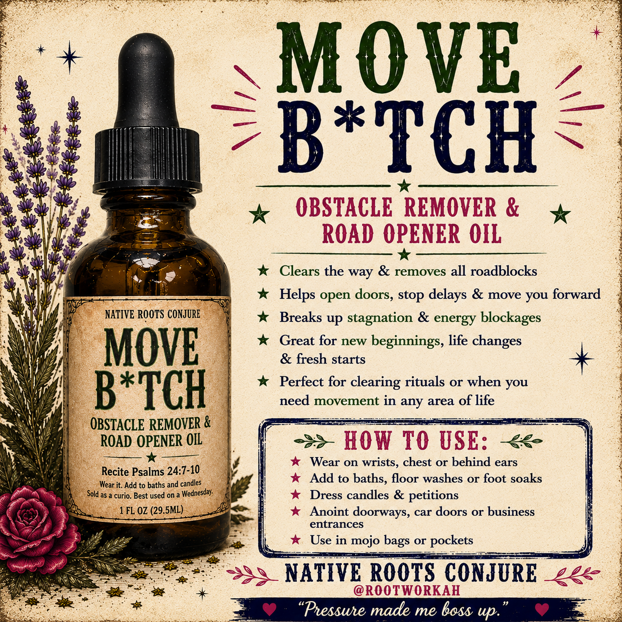 Move B*tch Conjure Oil